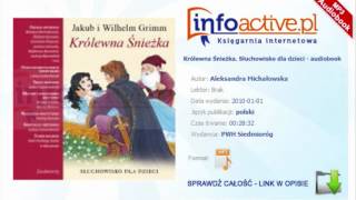 Królewna Śnieżka Słuchowisko dla dzieci audiobook mp3  Aleksandra Michałowska [upl. by Olnay]