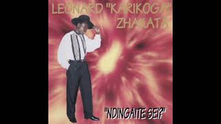 Leonard Karikoga Zhakata  Kingdom Yevaviri 🇿🇼 [upl. by Anez845]