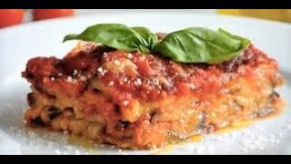 PARMIGIANA di MELANZANE ricetta classica di Melanzane alla parmigiana ANCHE SENZA FRIGGERE [upl. by Etneciv]