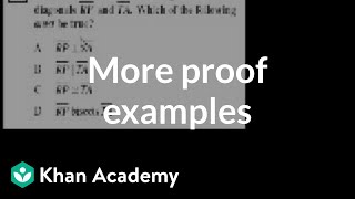 CA Geometry More proofs  Worked examples  Geometry  Khan Academy [upl. by Cilla]