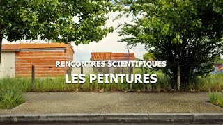 La chimie des peintures  Rencontres scientifiques 1 [upl. by Noek46]