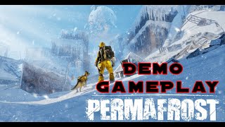 Permafrost  Full Demo Gameplay  Demo Is Out [upl. by Rolyks]