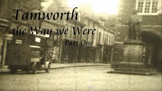 Tamworth the way we were  part1 [upl. by Yznel]