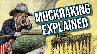 What Is Muckraking Early Investigative Journalism Explained [upl. by Lonnard106]