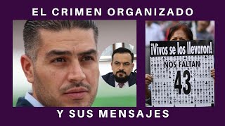 ¿EL CRIMEN ORGANIZADO ENVIO MENSAJES A GARCIA HARFUCH [upl. by Godspeed]