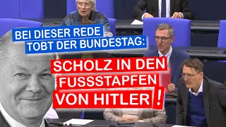 Bei dieser Rede tobt der Bundestag Scholz in den Fußstapfen von Hitler [upl. by Beatrice]