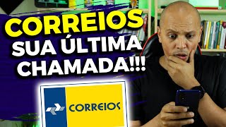 CONCURSO CORREIOS ESSA É SUA ÚLTIMA CHAMADA😨 [upl. by Oni]