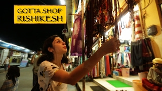 Gotta Shop  Rishikesh [upl. by Atikcir]