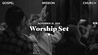 November 10 Worship Set [upl. by Lombardi]