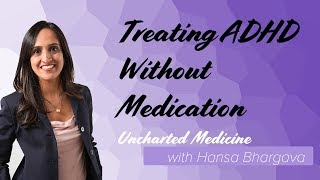 Hansa on Medicine Treating ADHD Without Medication [upl. by Pimbley]