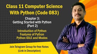 Chapter 3  Part 2 Getting Started with python  Class 11 Computer Science 202425 [upl. by Yrrot]