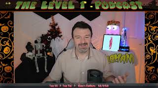 Halloween is HERE Merch Update amp WHO is Cog The Level 1 Podcast Ep 445 Sept 30 2024 [upl. by Harrell]