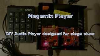 Megamix Player  DIY Audio Player designed for stage show [upl. by Berna]