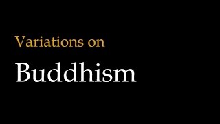 Variations on Buddhism Theravada vs Mahayana vs Vajrayana Buddhism [upl. by Secnarfyram]