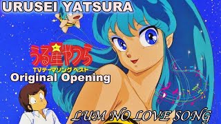 URUSEI YATSURA Opening  LUM NO LOVE SONG [upl. by Jamesy]