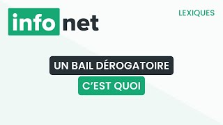 Un bail dérogatoire cest quoi  définition aide lexique tuto explication [upl. by Derril662]