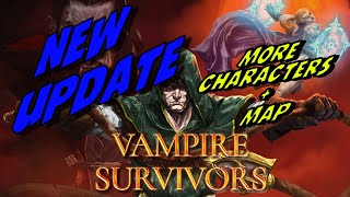 NEW UPDATE 2 Characters  1 Map  Vampire Survivors Patch Notes [upl. by Arvind]