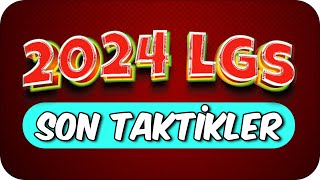 2024 LGSDE KAÇIRMAMAN GEREKEN TÜM TAKTİKLER❗ 💥 [upl. by Donohue]