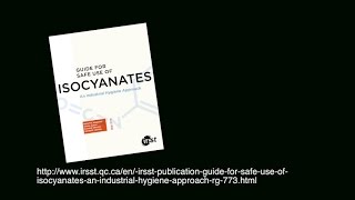 Guide for Safe Use of Isocyanates [upl. by Kablesh]