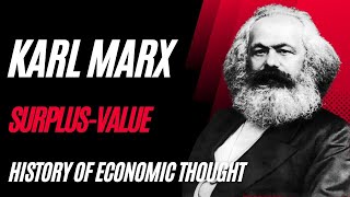 24 Karl Marx  Theory of SurplusValue [upl. by Kcyred]