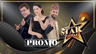 SINGING STAR NEPAL  PROMO  SANUP POUDEL  TRISHALA GURUNG  ARJUN POKHREL [upl. by Terena924]