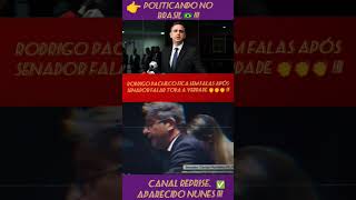 SENADOR DEFENDE O POVO E CALA RODRIGO PACHECO [upl. by Anitsej214]