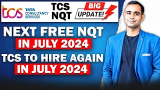 🔥TCS NQT Big Update  Next Phase Exam in July 2024  Tcs to Hire More in July🔥 [upl. by Ttenaej]