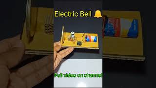 How to make electric bell for science project youtubeshorts shorts short shortvideo [upl. by Hareema668]