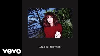 Laura Welsh  Soft Control [upl. by Froemming]