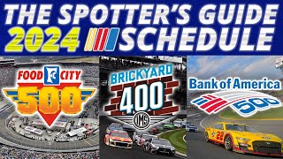 The Spotters Guide Predicting the 2024 NASCAR Schedule [upl. by Reena806]