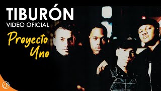 Tiburón 🦈  Proyecto Uno Video Oficial [upl. by Elman]