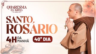 Santo Rosário  Quaresma 2024  0340  40° Dia  Live Ao vivo [upl. by Sloane]