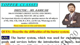 Describe the difficulties of the barter system [upl. by Dougy6]