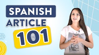 Articles Spanish Lesson 20 [upl. by Tempa]