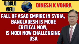 Fall of Bashar Asad Empire in Syria Bangladesh is More Critical Now Is Modi now Challenging USA [upl. by Eseeryt]