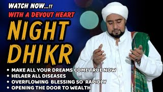 NIGHT DHIKR TO GET ALL YOUR DREAMS COME TRUE  DHIKR OF BLESSING  THE MIRACLE OF DHIKR [upl. by Ury]