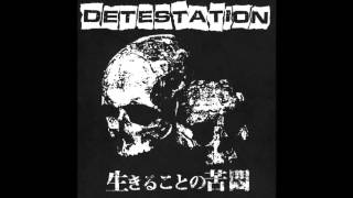 Detestation  Why Do They Cry [upl. by Ploch]