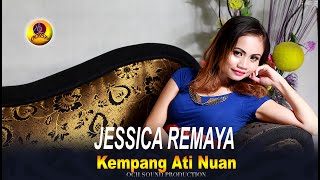 Jessica Remaya  Kempang Ati Nuan [upl. by Vinia]