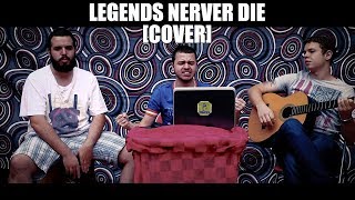 Legends Never Die Cover  Samba Version [upl. by Ella]