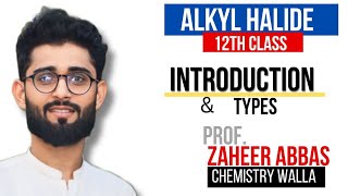 Alkyl halide1  introtypes12 class Fscchemistrywalla [upl. by Husch]