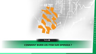 TUTO  Comment brûler  BURN un item sur OPENSEA [upl. by Jarek]