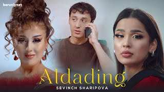 Sevinch Sharipova  Aldading Official Music Video [upl. by Nnyleuqaj]