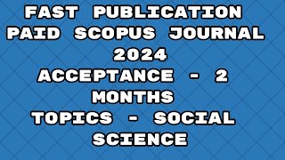 Fast Publication less paid best journals scopus 2024  Fast publication 2024 journals [upl. by Brooke]