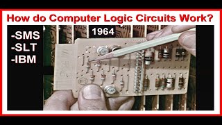 How do Digital Computer Circuits Work IBM SMS SLT Logic Transistor Boards 1964 Training Class 360 [upl. by Hagan]