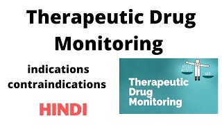 therapeutic drug monitoring in Hindi generalpharmacology pharmacokinetics [upl. by Bailar]