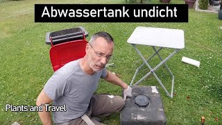 Abwassertank beim Wohnmobil undicht Schnellentleerung kleckert so ein Mist [upl. by Notserc98]