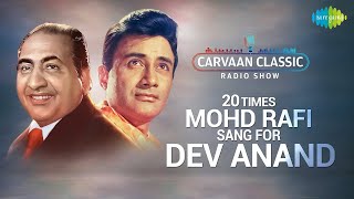 Carvaan Classic Radio Show With Mohammed Rafi And Dev Anand  Sau Saal Pahle  Tere Mere Sapne Ab Ek [upl. by Onitsirc]