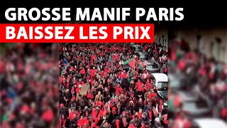 Grosse Manifestation à Paris  Baissez les Prix Cest les drapeaux dîles Françaises [upl. by Relluf122]