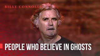 Billy Connolly  People Who Believe in Ghosts  Was it something I said [upl. by Leifer]