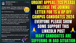 🙏URGENT APPEAL TCS TEAM PLEASE RELEASE THE JOINING LETTER FOR ALL REMAINING CANDIDATES OF 2024 BATCH [upl. by Chevy]